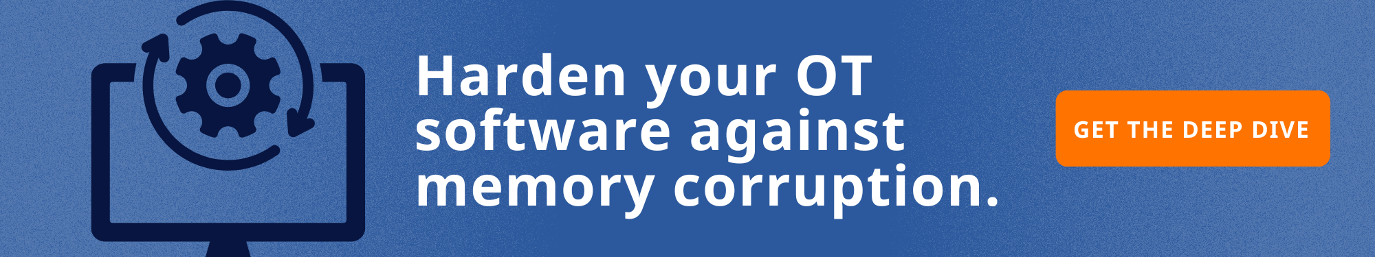 Harden Your OT Software CTA